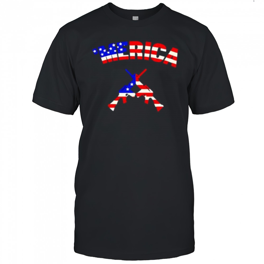Merica Guns Patriotic gun shirt