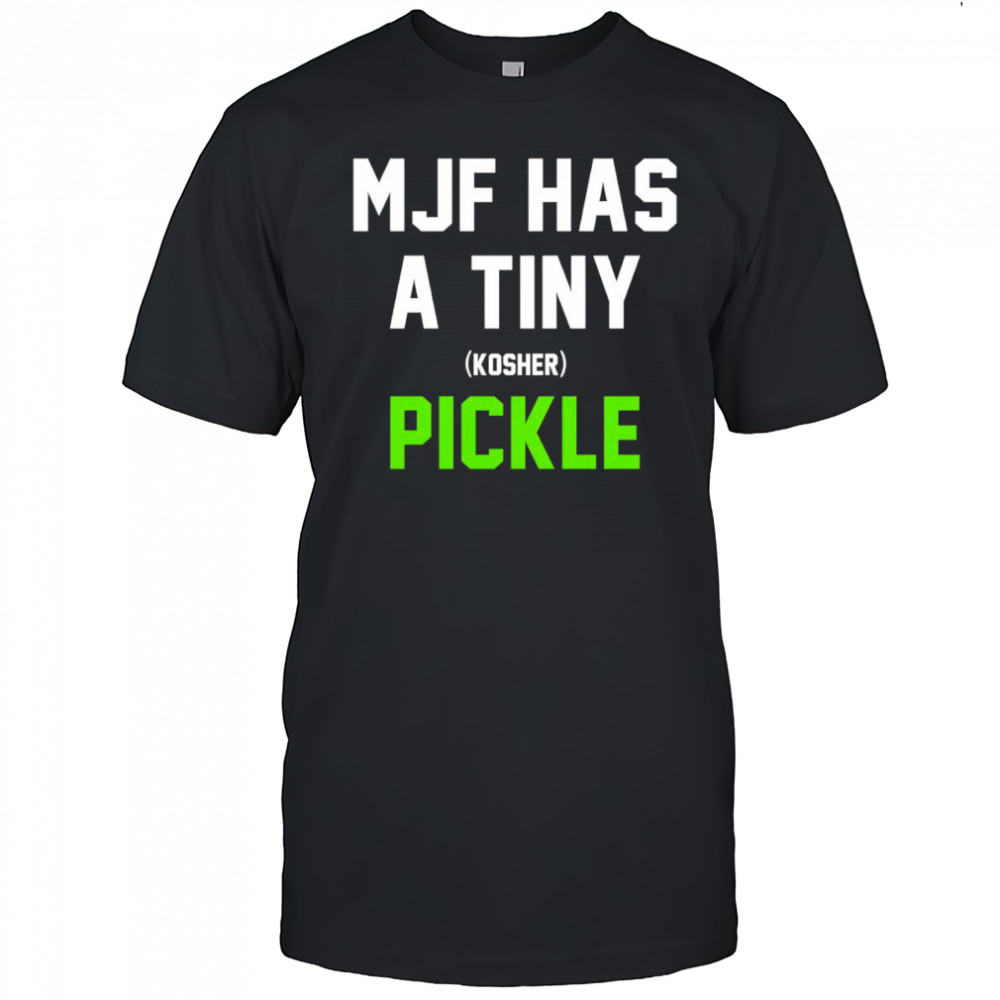 MJF has a tiny Kosher pickle shirt