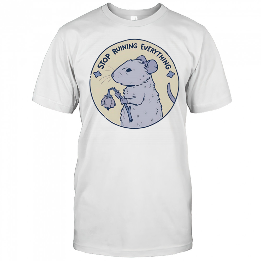 Mouse stop running everything shirt
