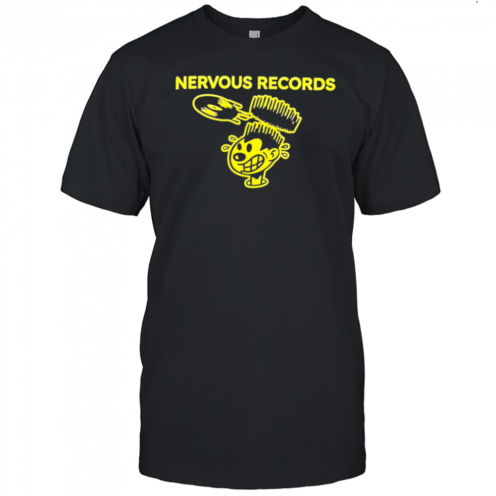 Nervous Connection shirt