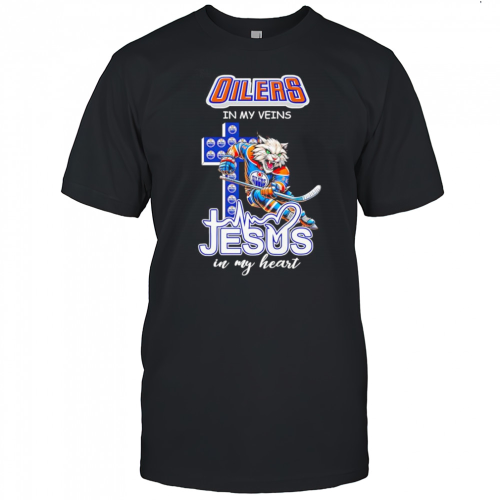 Oilers in my veins Jesus in my heart mascot shirt