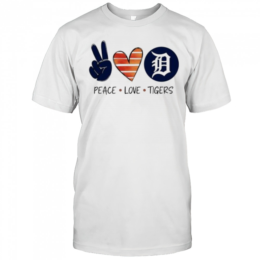 Peace Love Tigers shirt