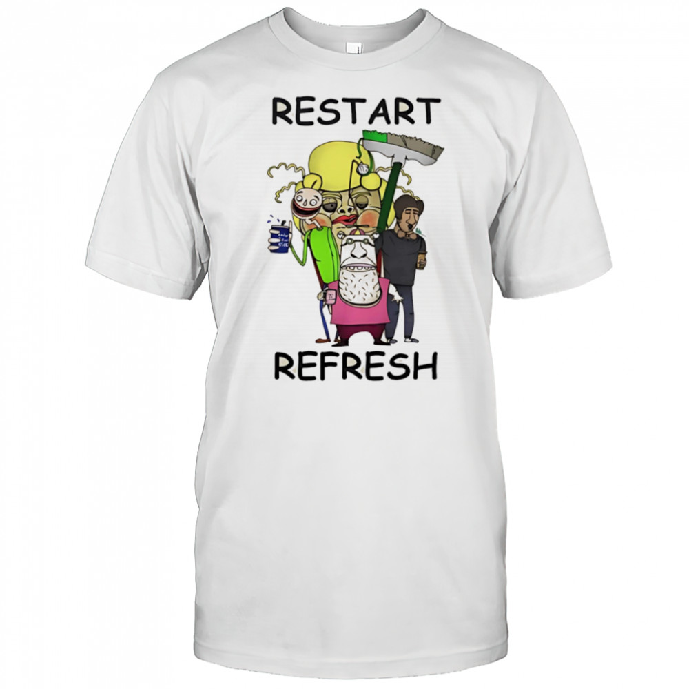 Restart refresh shirt