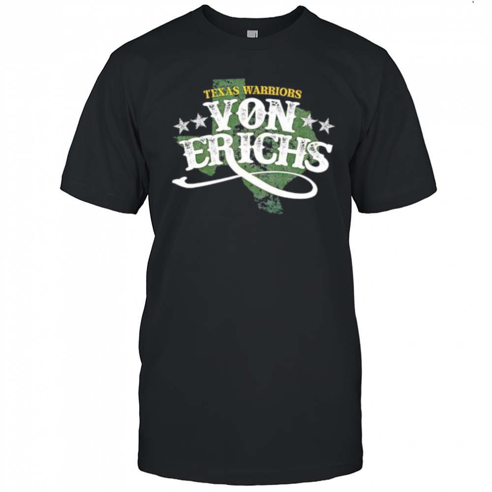Texas Warriors Von Erichs shirt