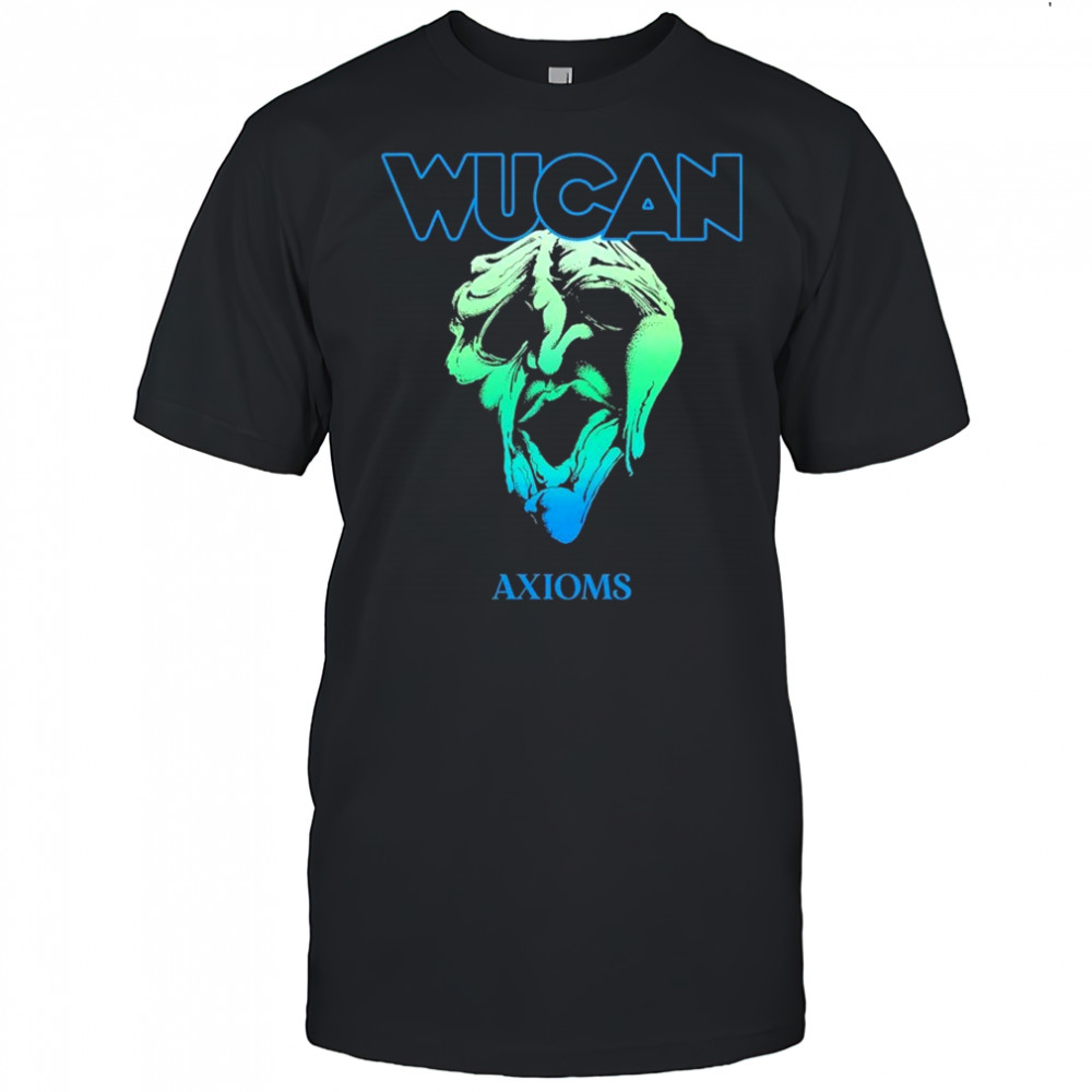 Wucan Axioms T-shirt