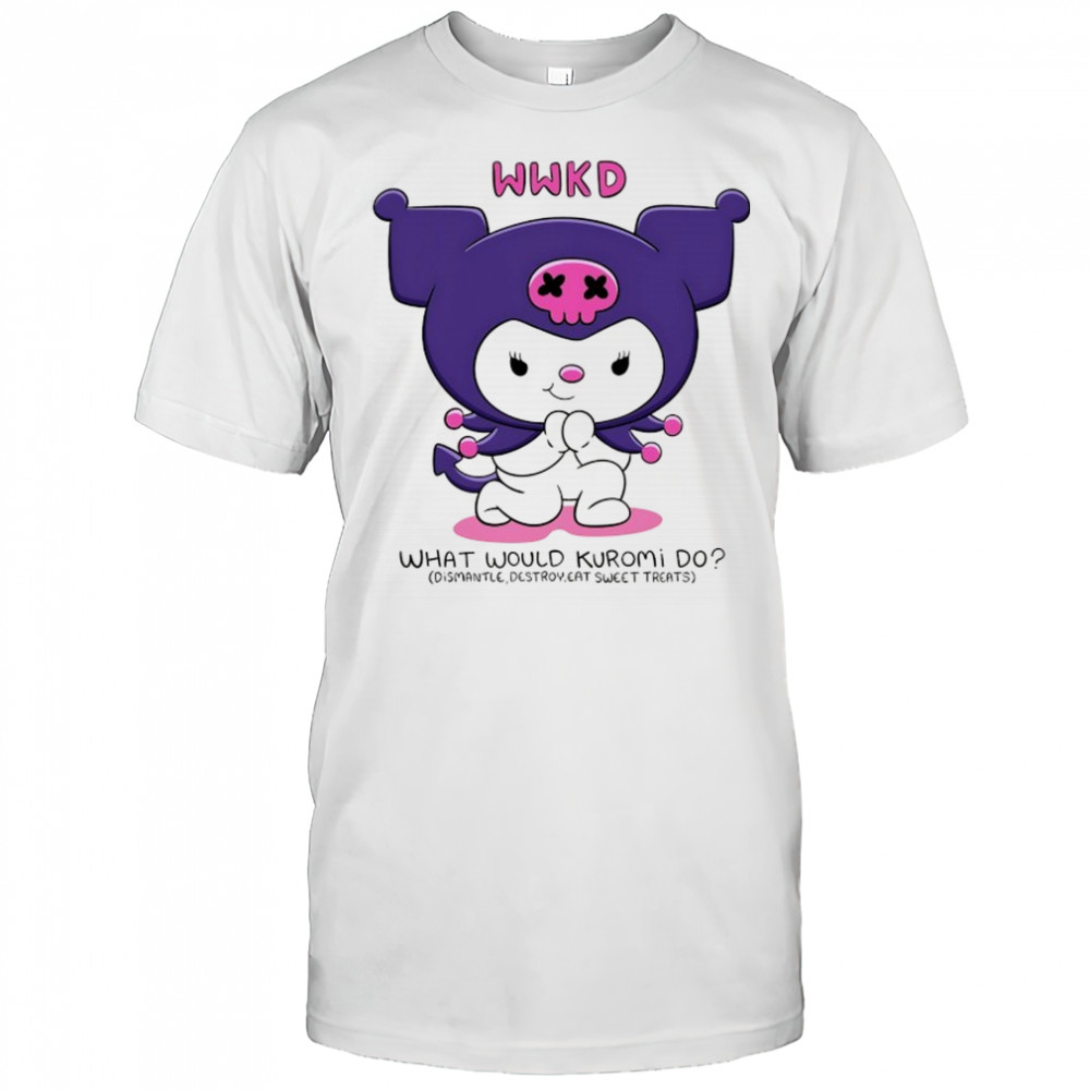 WWKD What would Kuromi do shirt