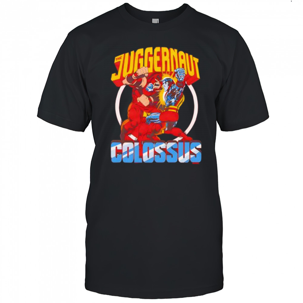 X Men Juggernaut Vs Colossus shirt