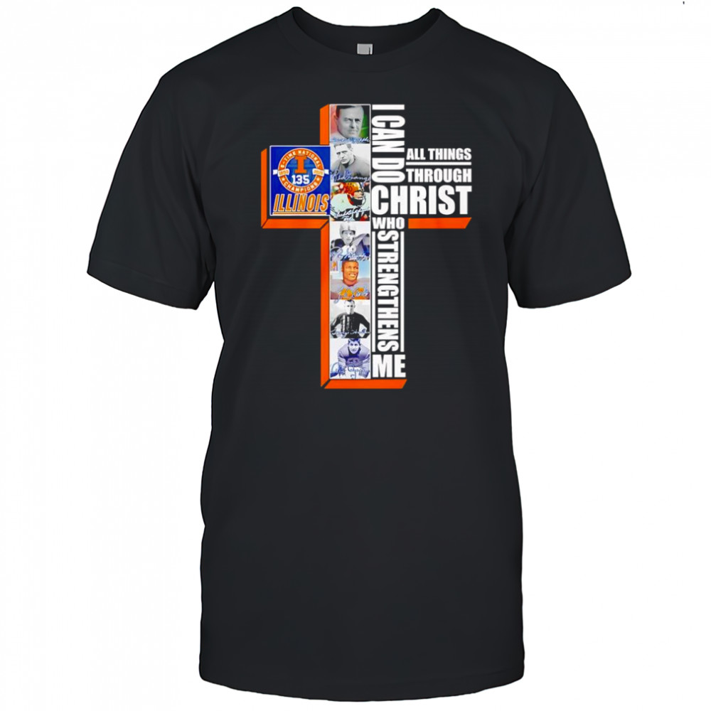 135 5 time National Champions Illinois I can do all things through Christ who strengthens me shirt