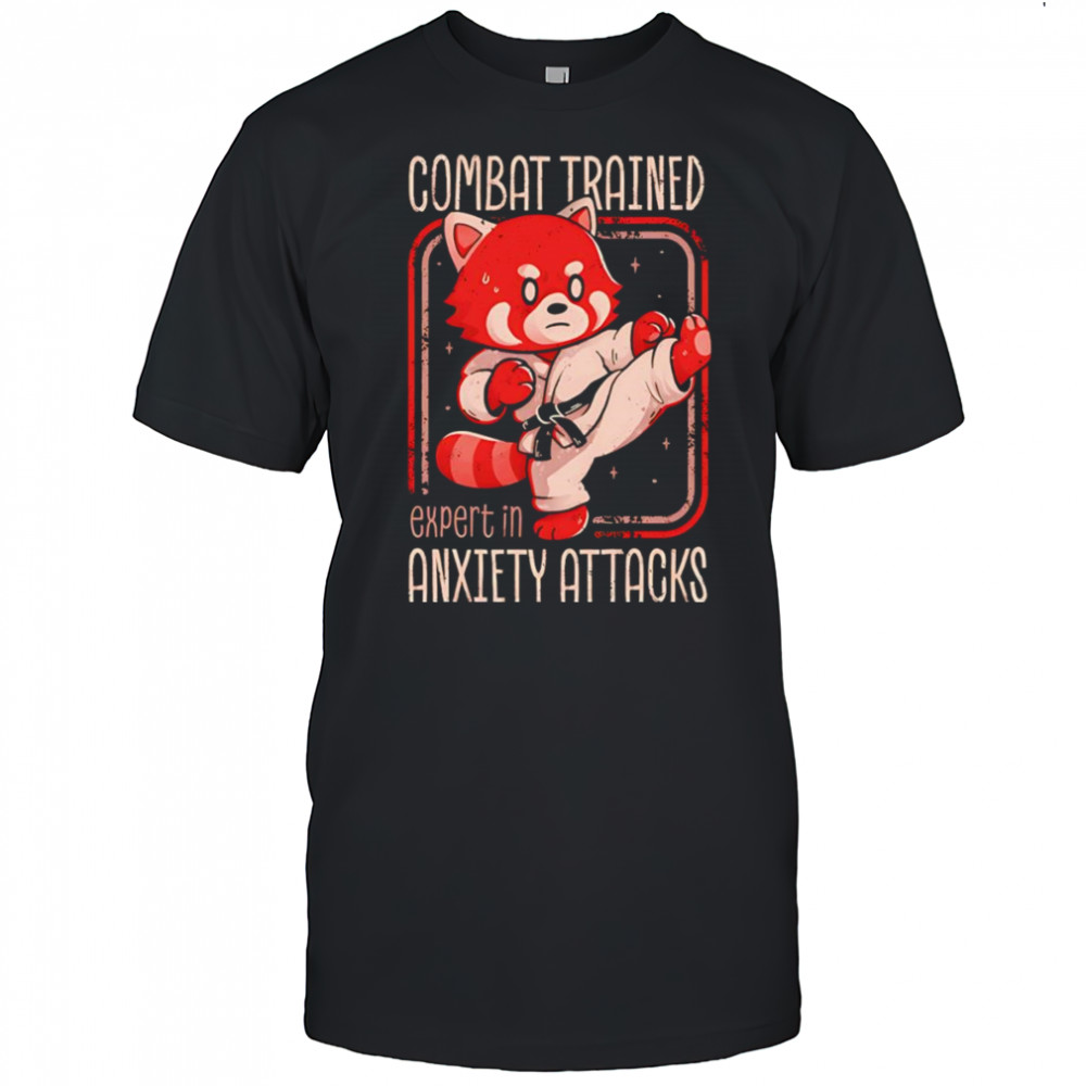 Anxiety attack expert red panda shirt