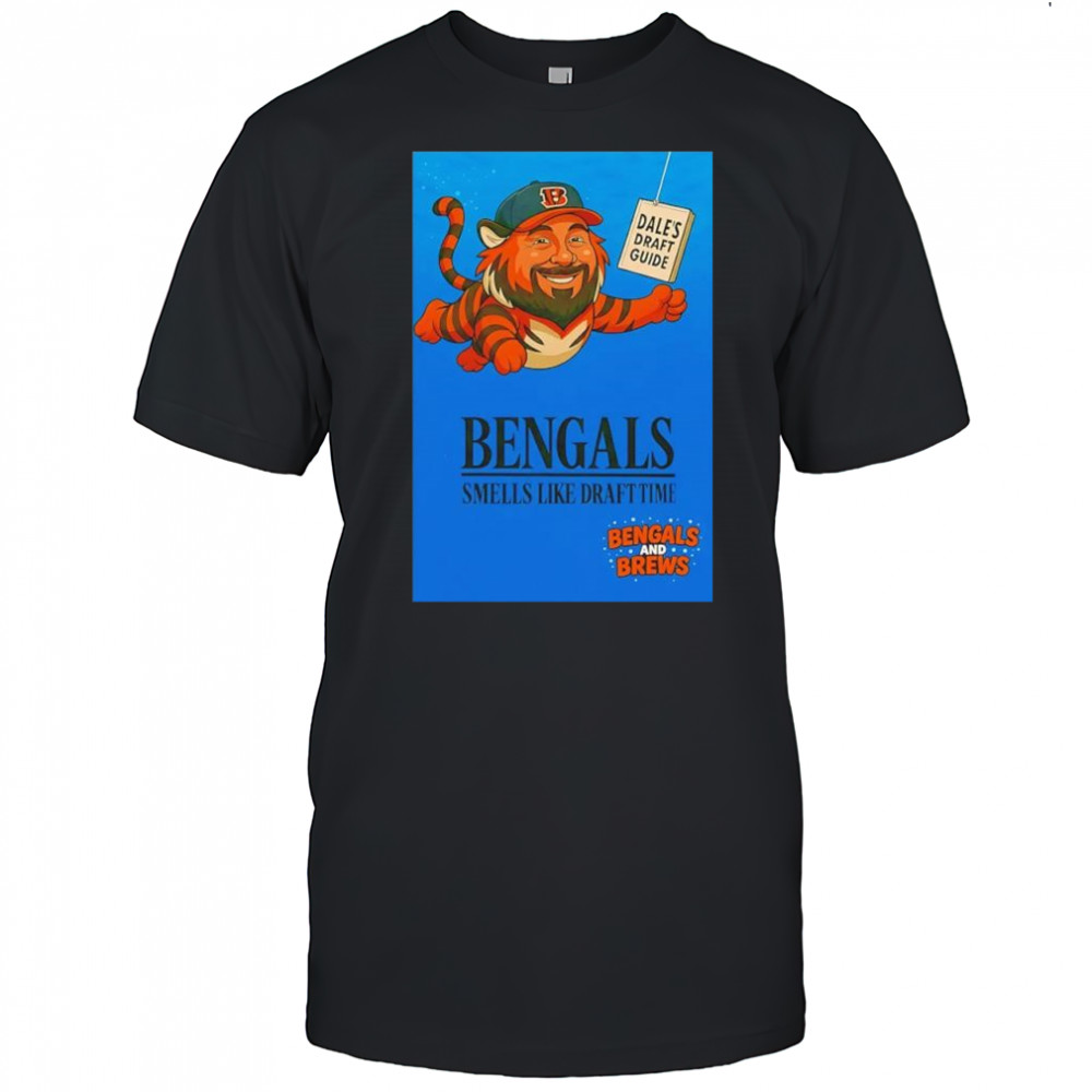 Dale’s Draft Guide Bengals and Brews shirt