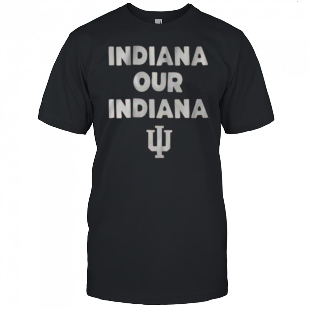 Indiana Hoosiers Team Slogan Shirt