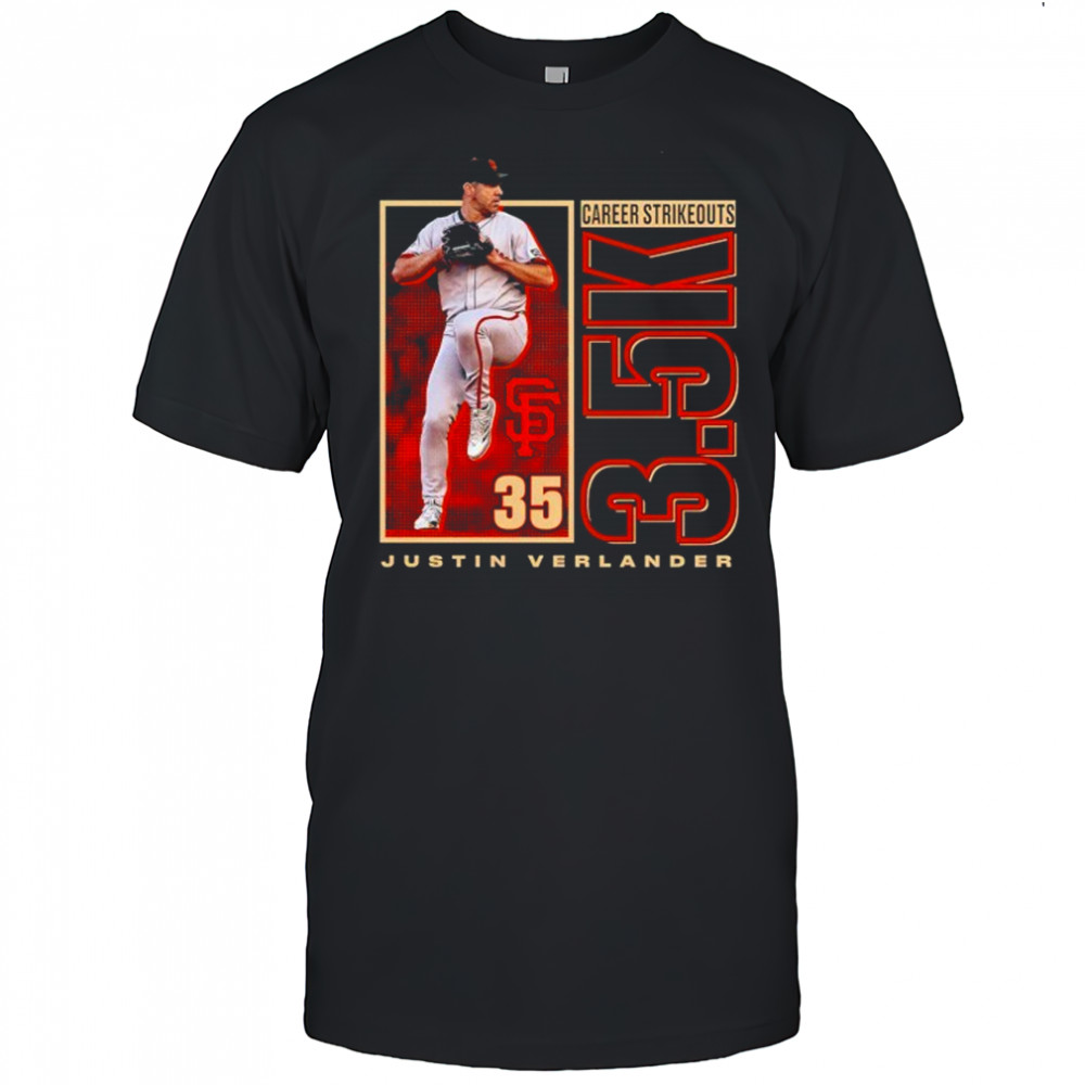 Justin Verlander San Francisco Giants 3.5K career strikeouts shirt