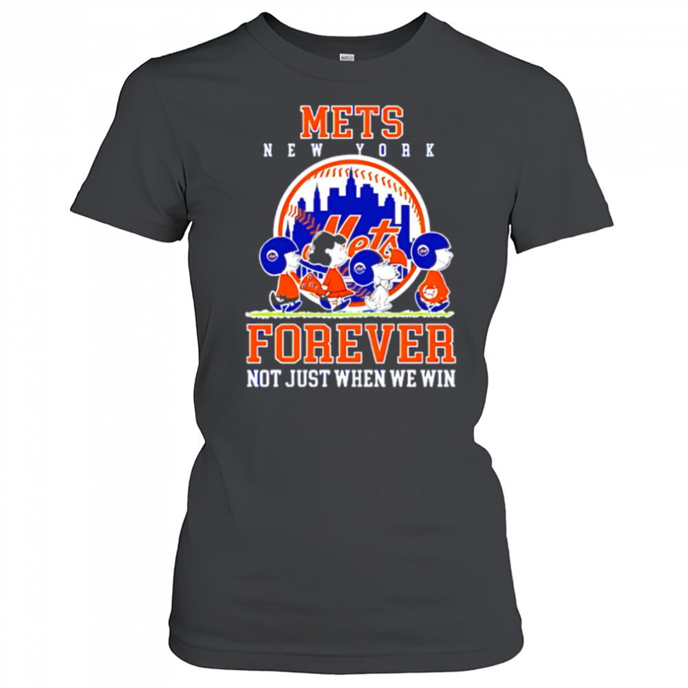 New York Mets forever not just when we win Peanuts shirt