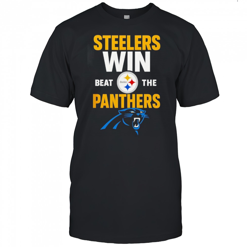Pittsburgh Steelers Victory Beat The Panthers 2025 Shirt