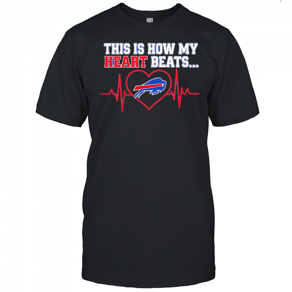 This is How My Heart Beats Buffalo Bills shirt