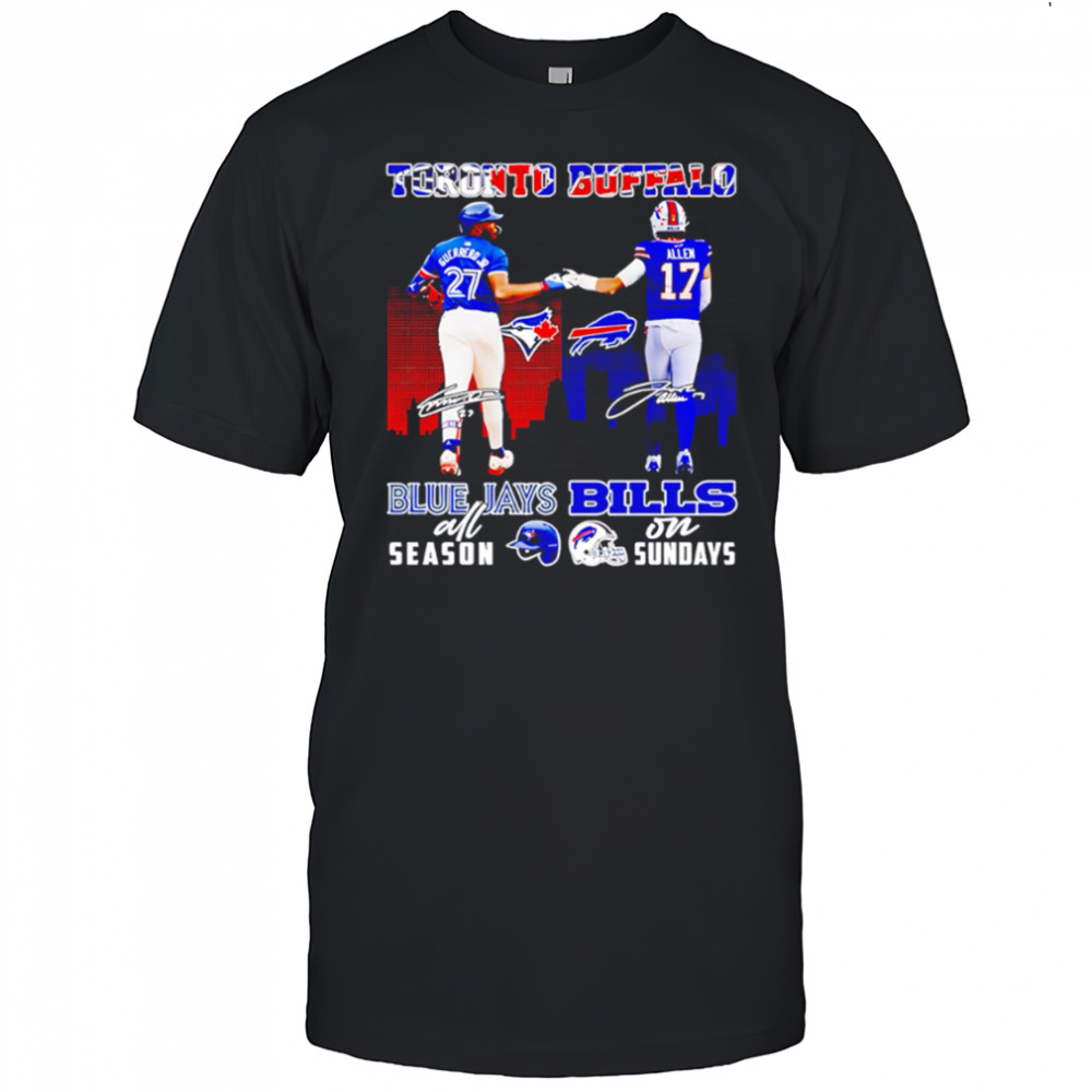 Toronto Blue Jays All Season x Buffalo Bills On Sunday Signature shirt