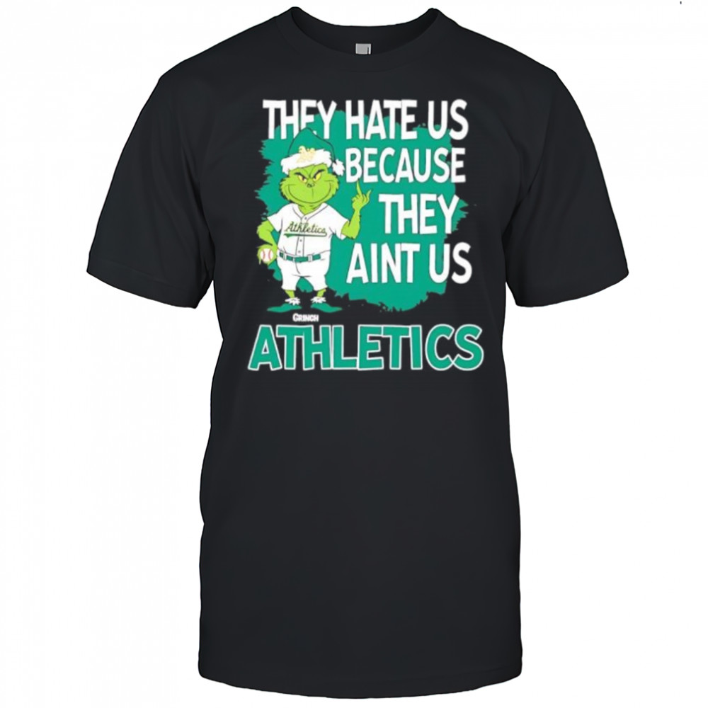 Athletics Grinch Christmas They Hate Us Ain’t Us shirt