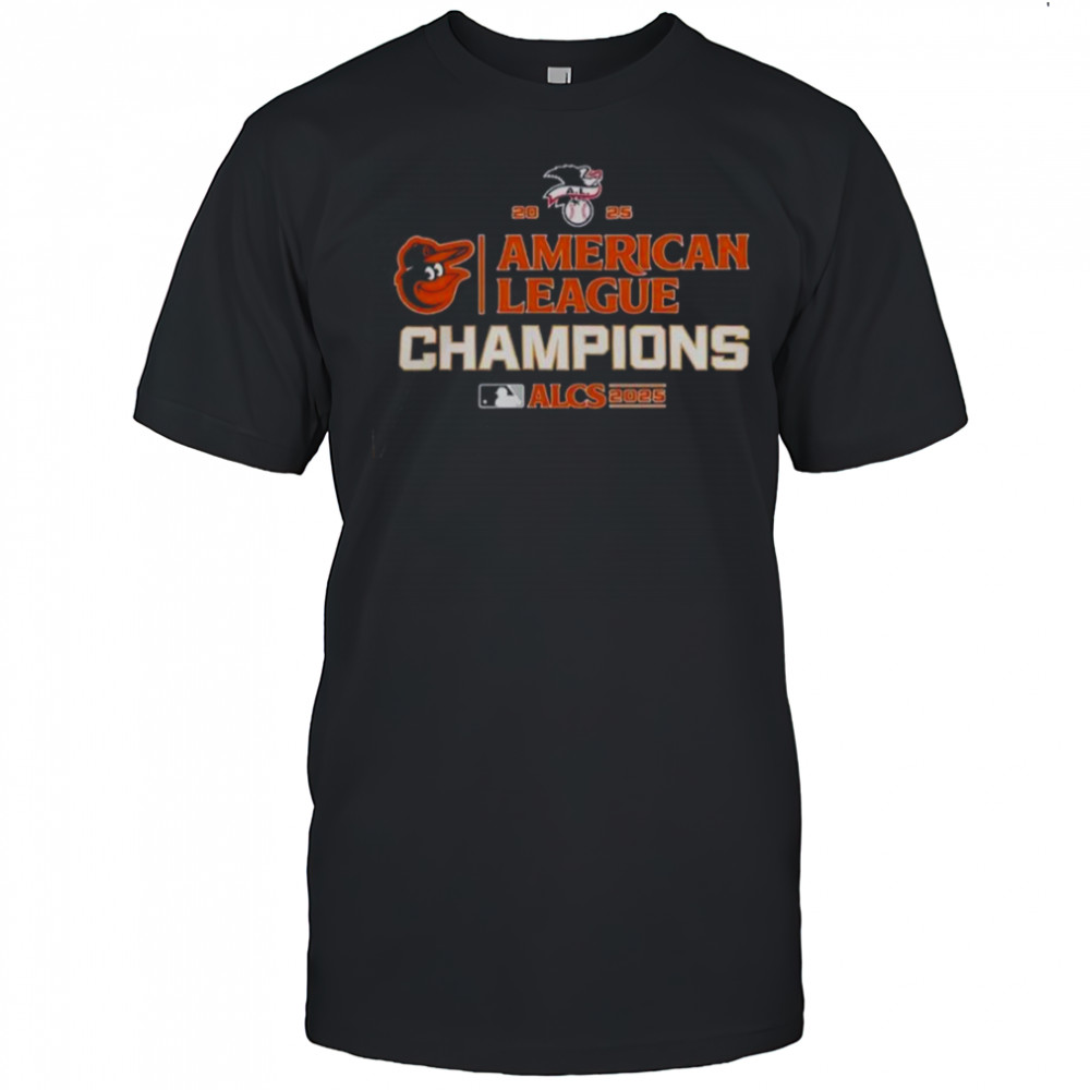 Baltimore Orioles MLB 2025 ALCS American League Champions T-Shirt