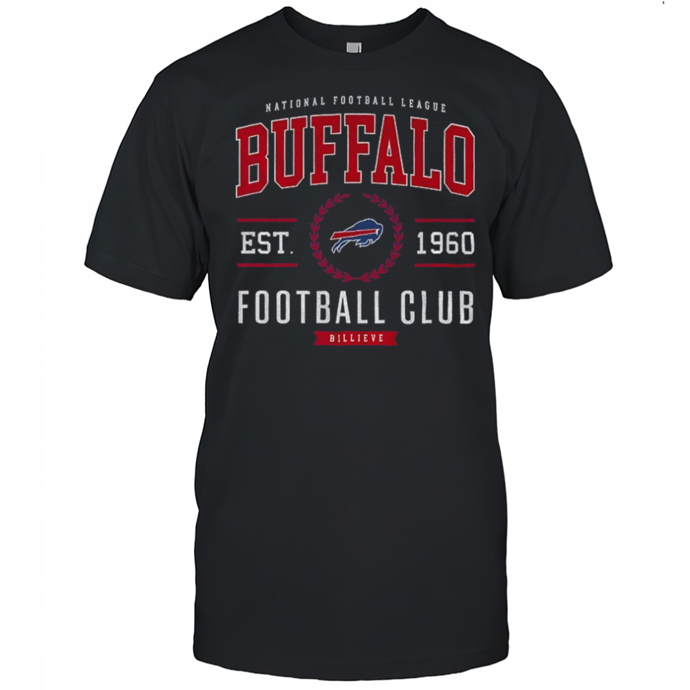 Buffalo Bills Football Club est 1960 Billieve shirt