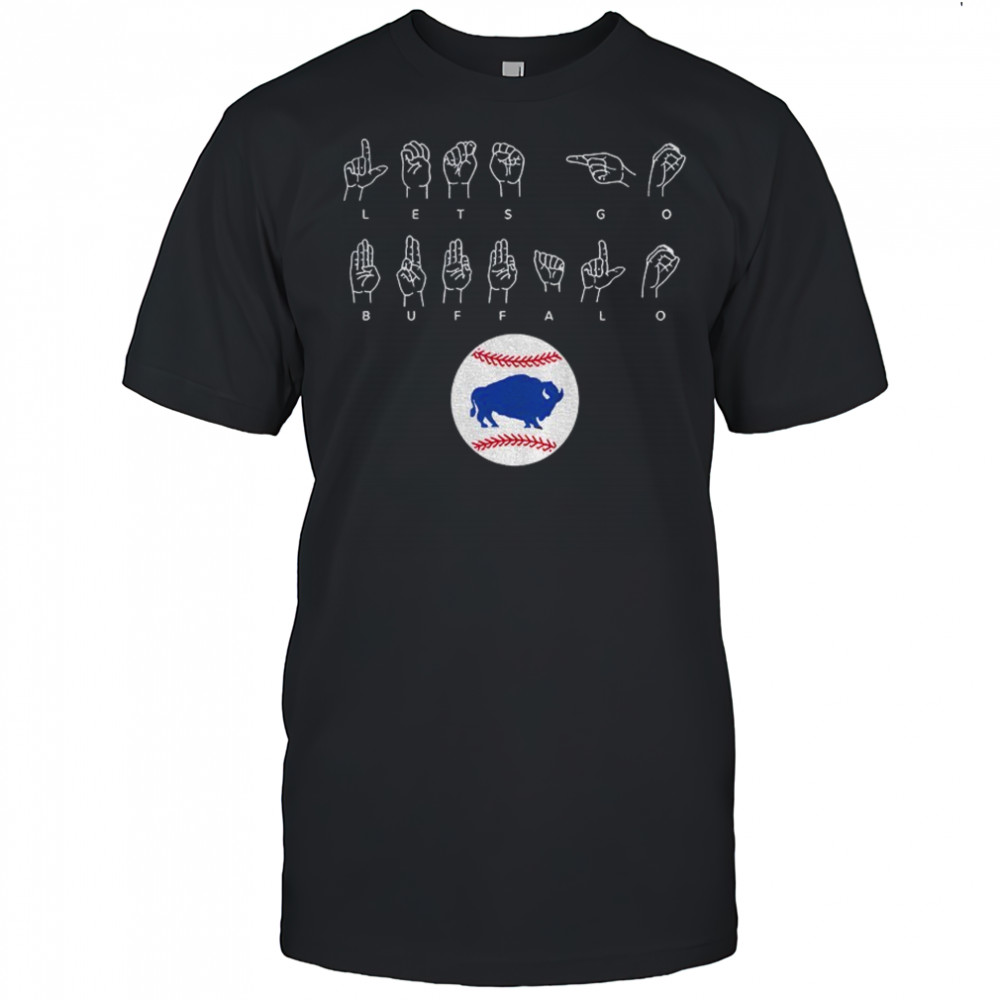 Buffalo Bills Football NFL bisons let’s go Buffalo asl language shirt