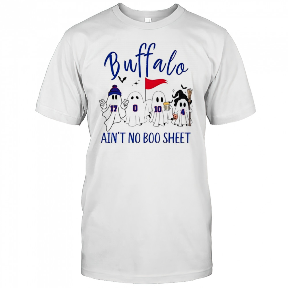Buffalo Bills NFL buffalo ain’t no Boo sheet ghost Halloween graphic shirt