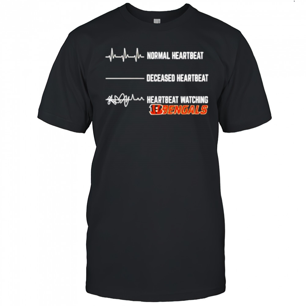 Cincinnati Bengals Football NFL normal heartbeat deceased heartbeat heartbeat watching shirt