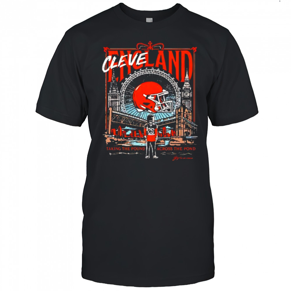 Cleveland Browns football taking the pound across the pond shirt