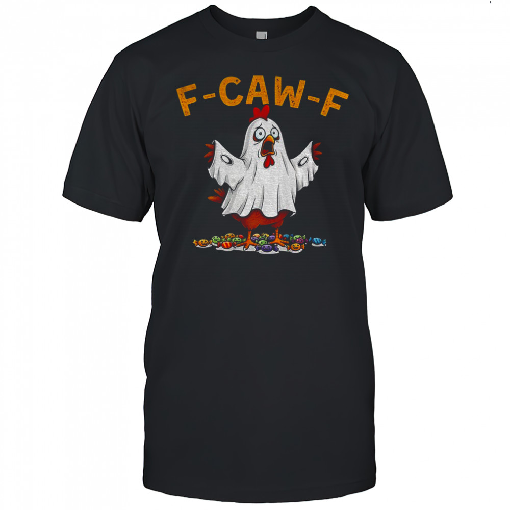 Ghost F-CAW-F Chicken political parody Halloween shirt