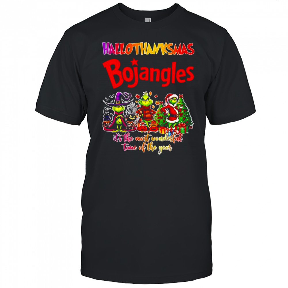 Happy Hallothanksmas Bojangles x Grinch it’s the most wonderful time of the year shirt