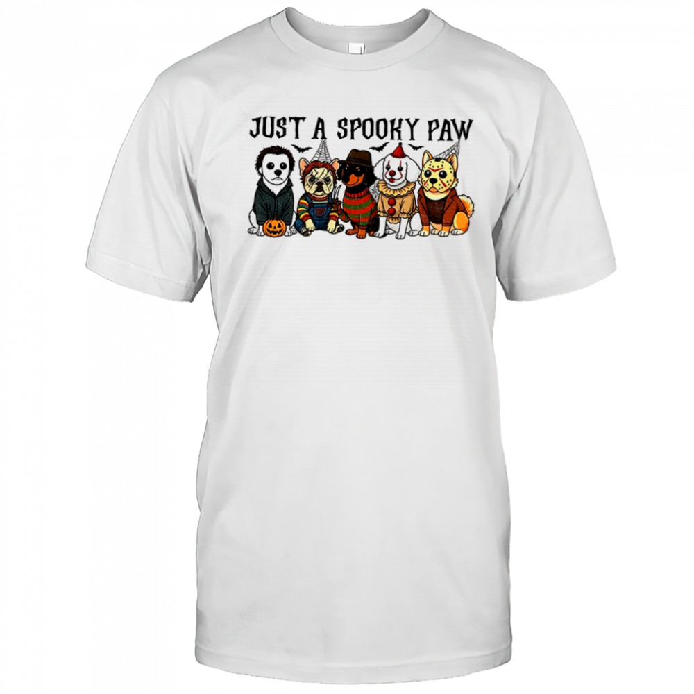 Just a Spooky Paw Scary Dogs Spooky season Happy Halloween 2025 shirt