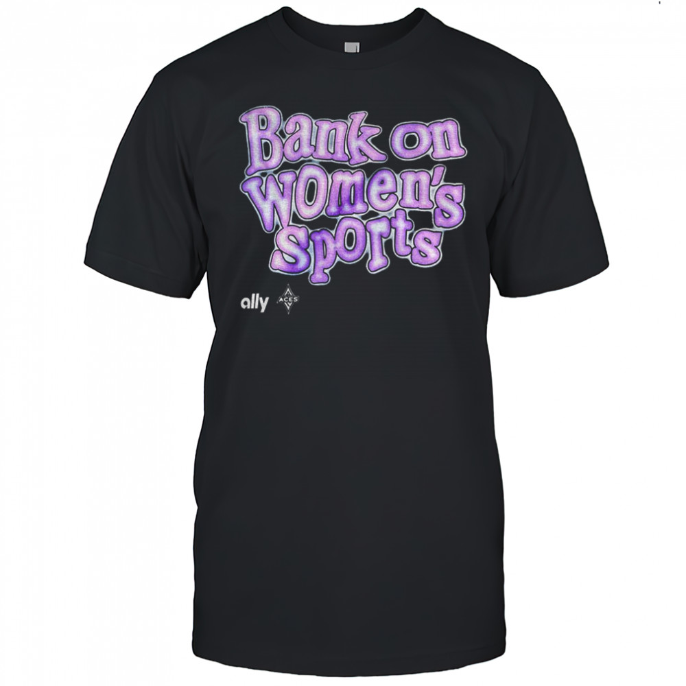 Las Vegas Aces bank on women’s sports shirt