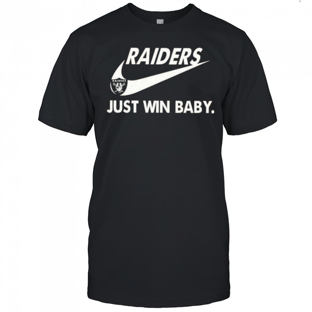 Las Vegas Raiders Football Just Win Baby T-Shirt