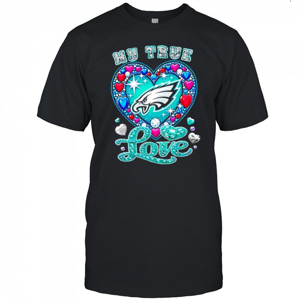 My True Love Philadelphia Eagles twinkle shirt