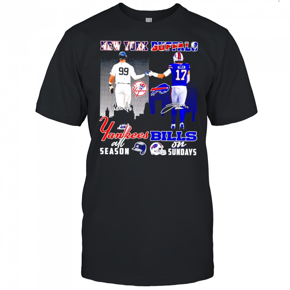 New York Yankees all season and Buffalo Bills on sunday signatures shirt