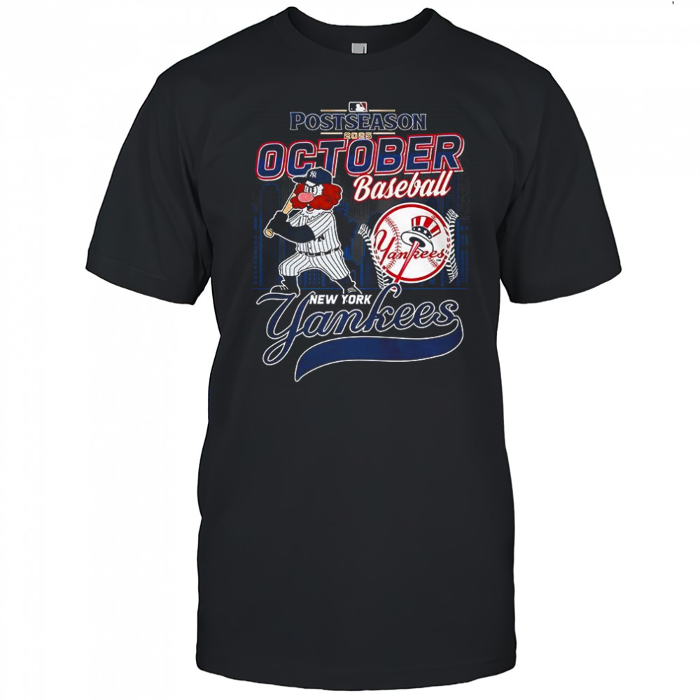New York Yankees baseball Posteseason october 2025 mascot skyline shirt