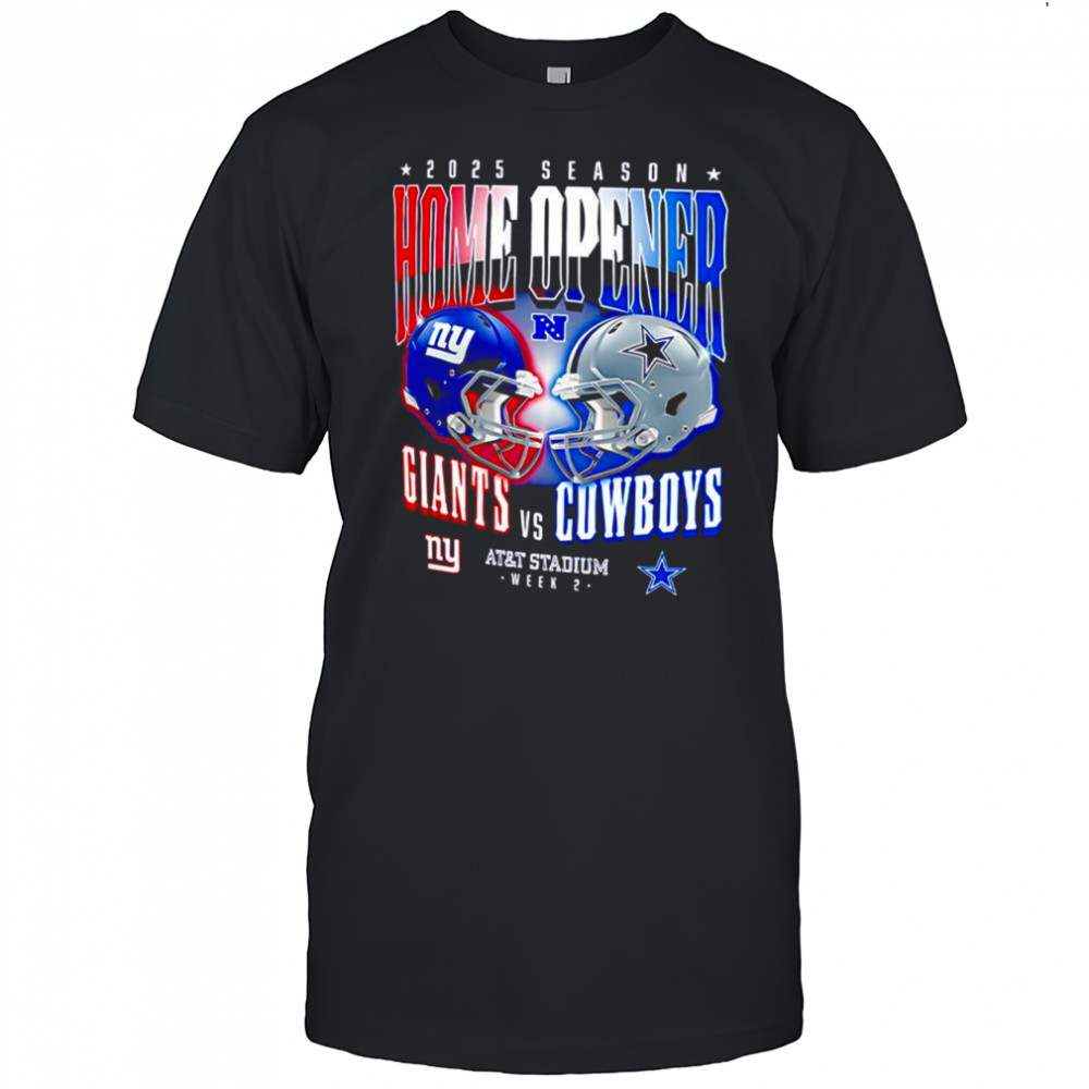 New York’s Giants vs Dallas Cowboys home opener 2025 season shirt