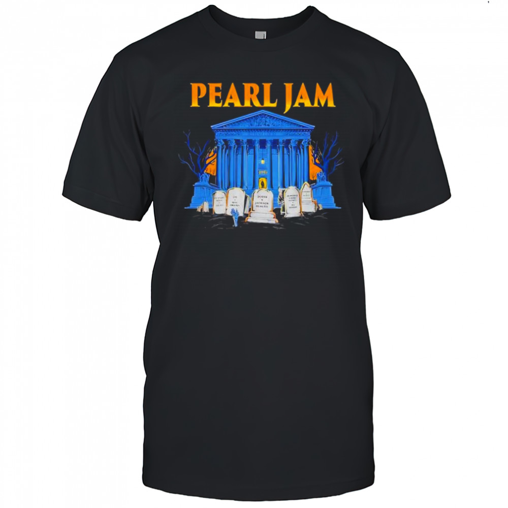 Pearl Jam Supreme Court Halloween shirt