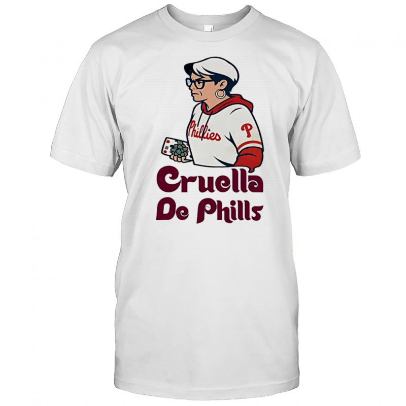 Phillies Karen Cruella De Phills shirt