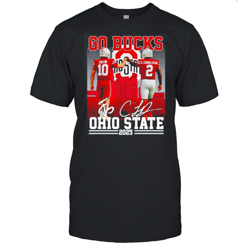 Sayin and CJ Donaldson go Bucks Ohio State 2025 shirt