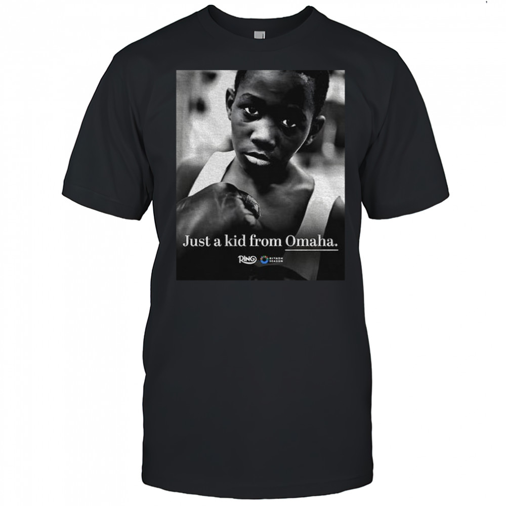 Terence Crawford made all of Nebraska just a kid from Omaha photo shirt