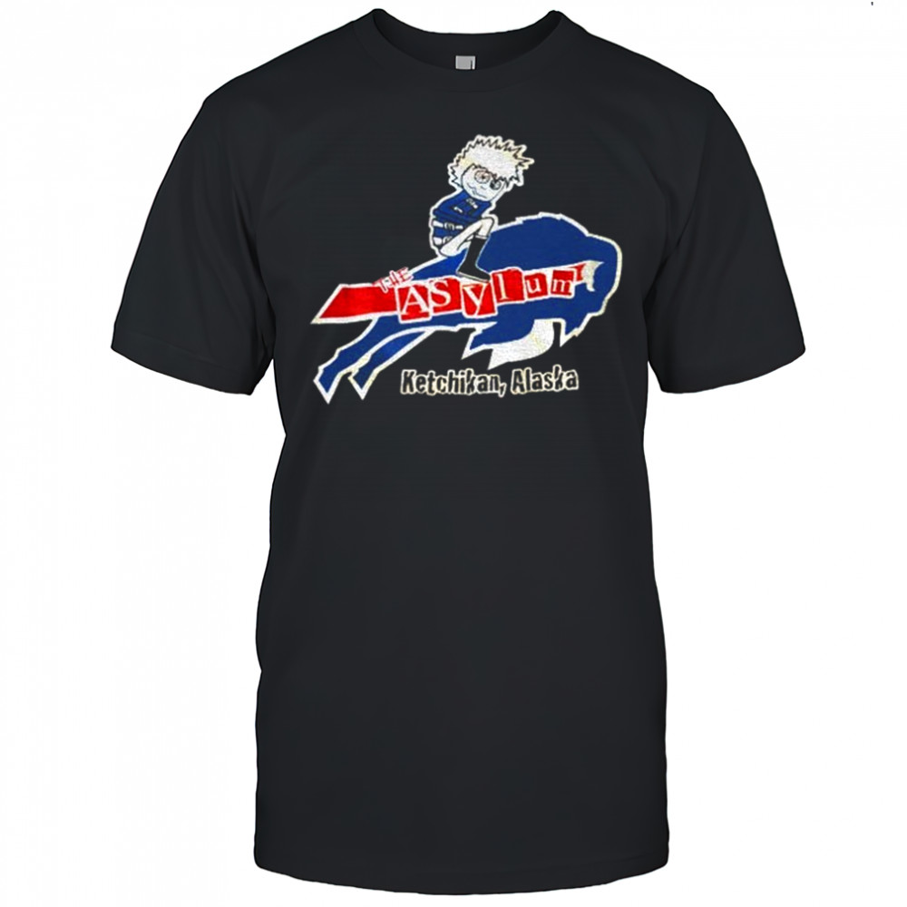 The Asylum Ketchikan Alaska Buffalo Bills shirt