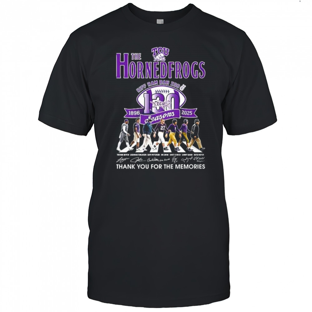 The Horned Frogs Riff ram bah zoo 130 seasons 1896 2025 thank you for the memories shirt