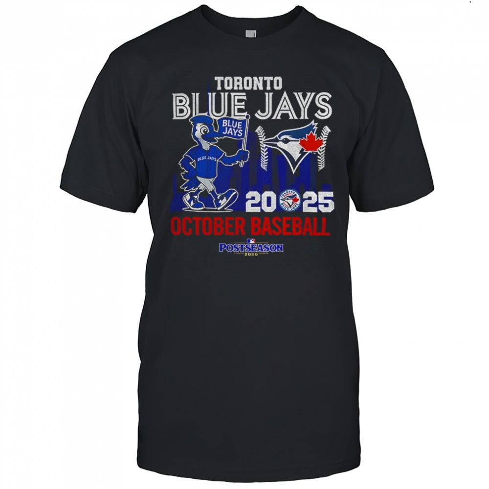 Toronto Blue Jays October Baseball City Skyline Postseason 2025 shirt