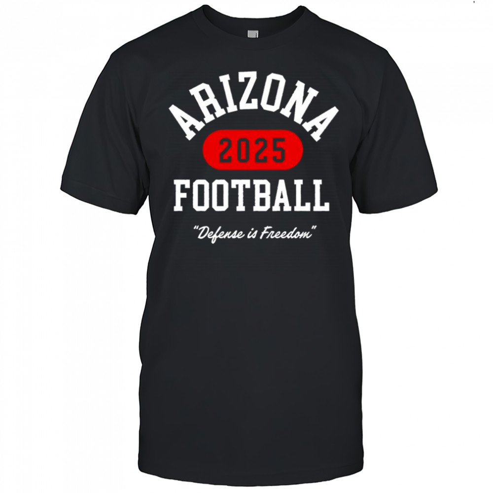 Turning Point Arizona Football Defense In Freedom 2025 shirt