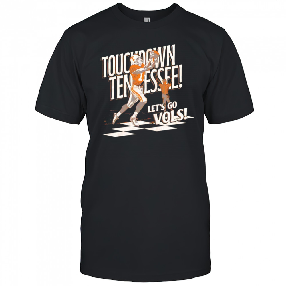 UT Touchdown Tennessee shirt