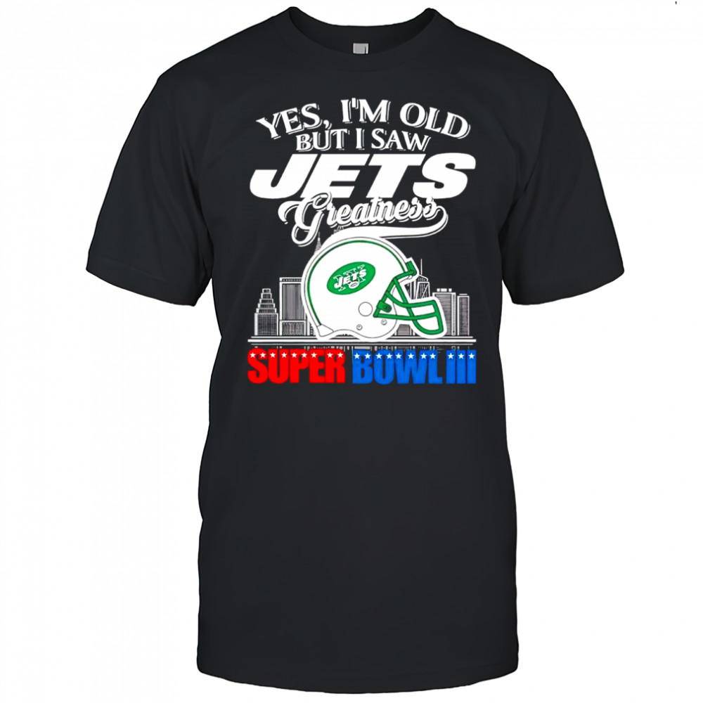 Yes i’m old but i saw New York Jets Greatness helmet logo shirt