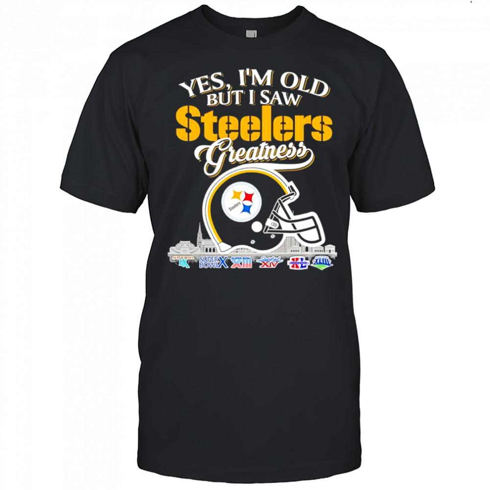 Yes i’m old but i saw Pittsburgh Steelers Greatness helmet logo shirt