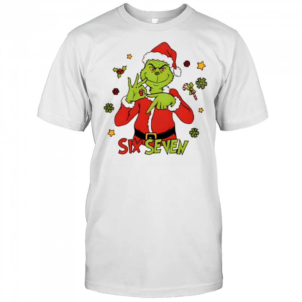 6 7 Six Seven Meme Grinch Christmas Shirt
