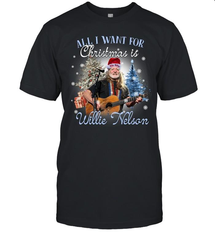 All I Want For Christmas Is Willie Nelson T-Shirt