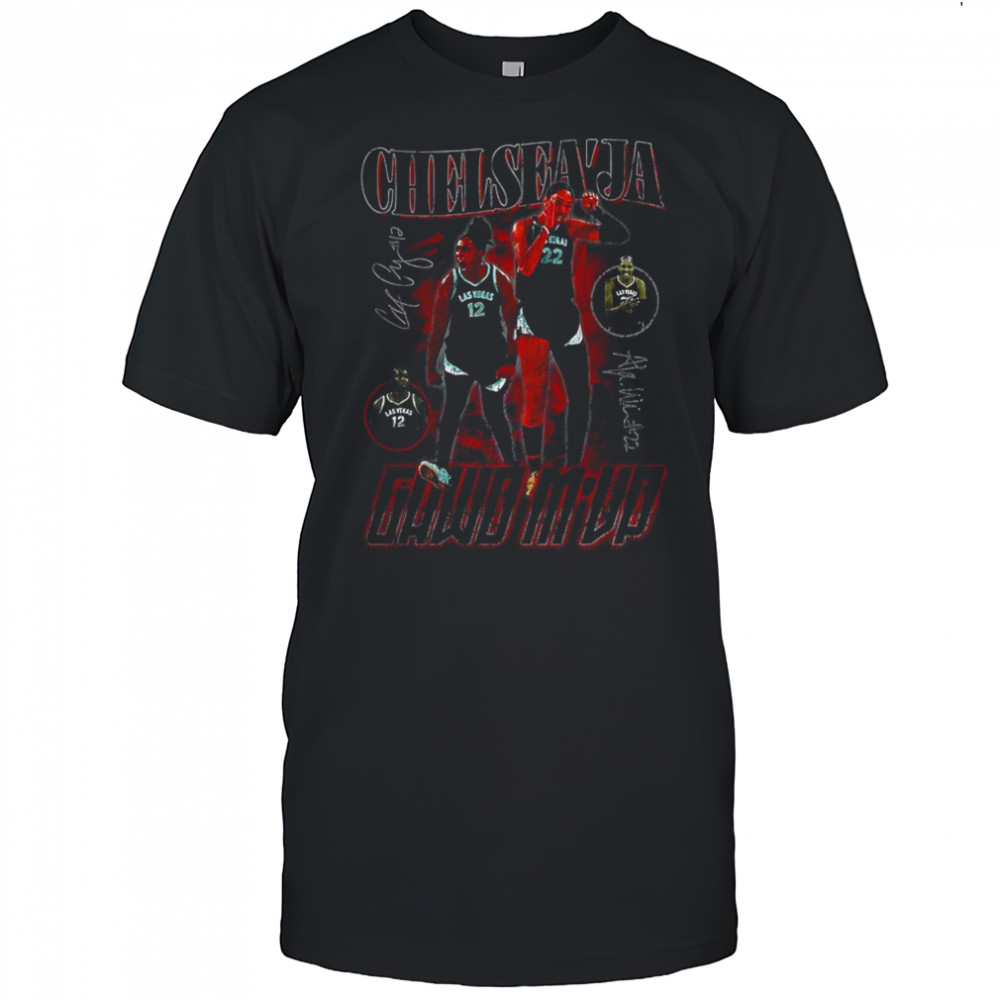 A’ja Wilson and Chelsea Gray Las Vegas Aces basketball Chelsea ‘Ja GAWD MVP signature shirt